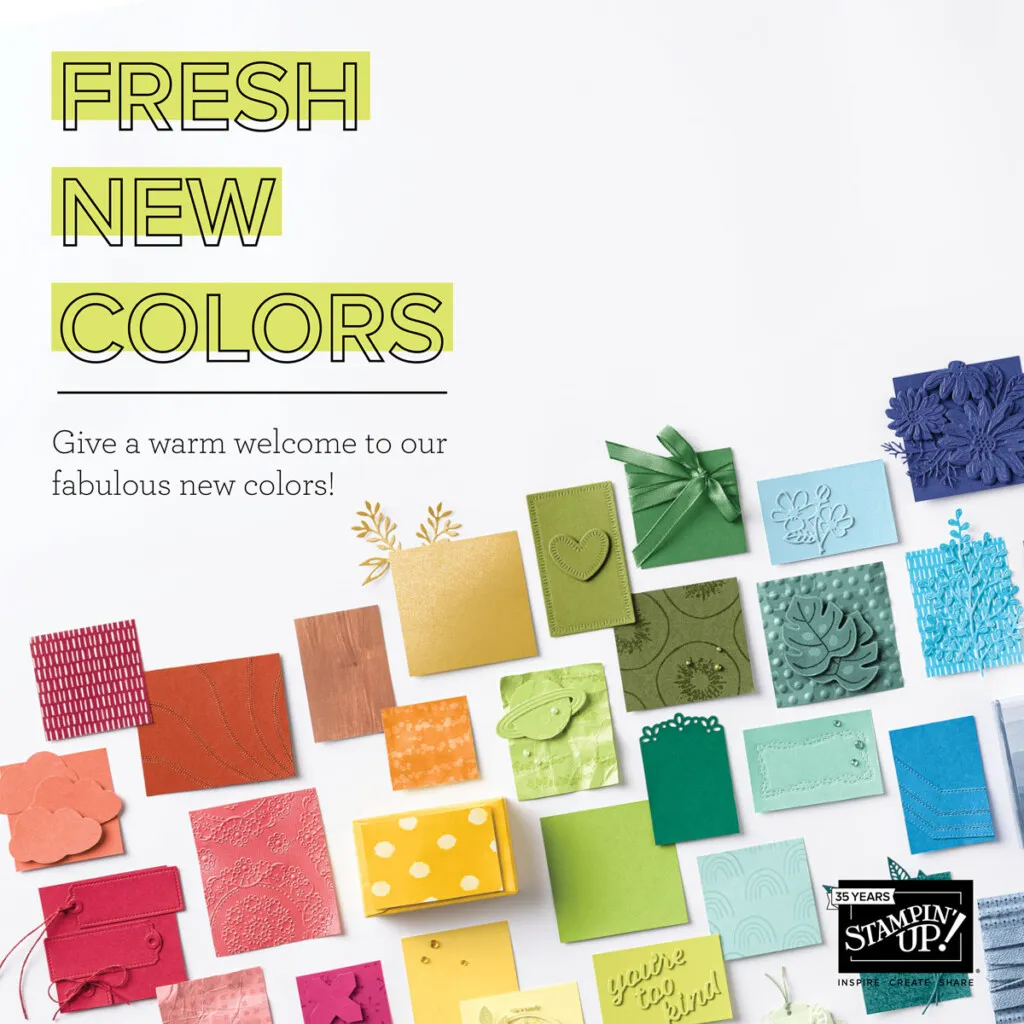 STAMPIN’ UP!’S 2023 Color Refresh
